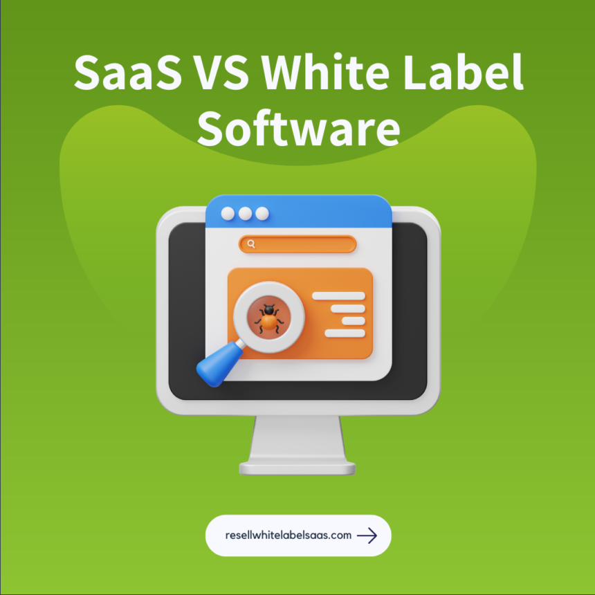 saas vs white label software