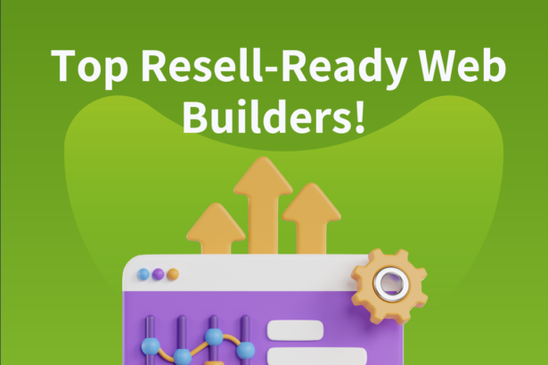 Best Website Builders (to Resell)